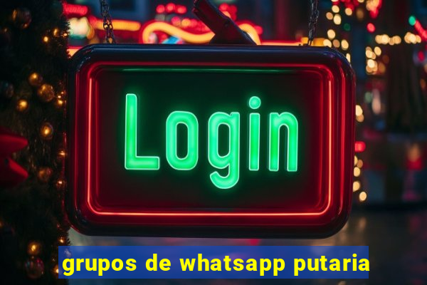 grupos de whatsapp putaria